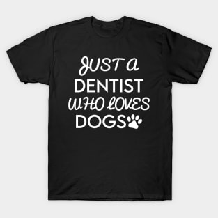 Dentist T-Shirt